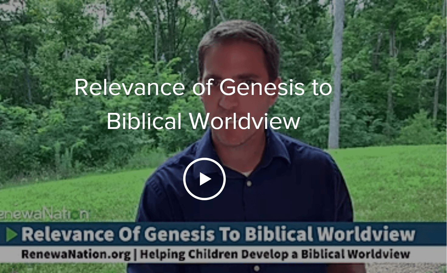 Video cover: Relevance of Genesis to Biblical Worldview